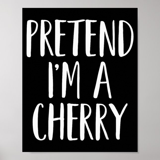 Affiche Pretend I'm A Cherry Family Women Men Kids Hallowe (Devant)