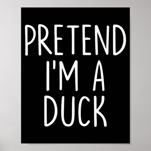 Affiche Pretend I'm A Duck Halloween Couples Costume Group (Devant)