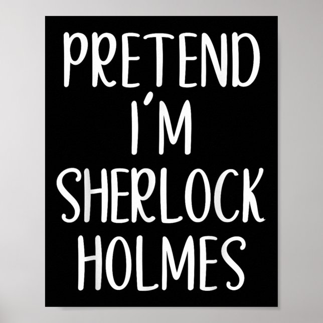 Affiche Prétendre que je suis Sherlock Holmes Costume Hall (Devant)