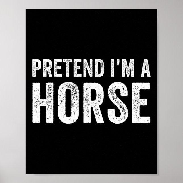 Affiche Prétendre que je suis un costume de cheval Hallowe (Devant)