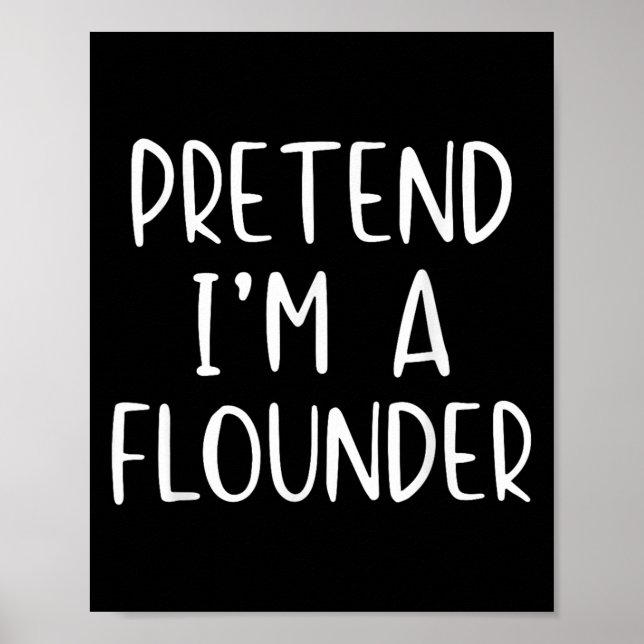 Affiche Prétendre que je suis un costume flounder Hallowee (Devant)