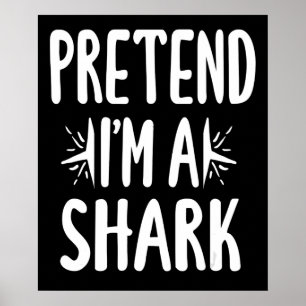 Affiche Prétendre Que Je Suis Un Requin Easy Halloween Mot