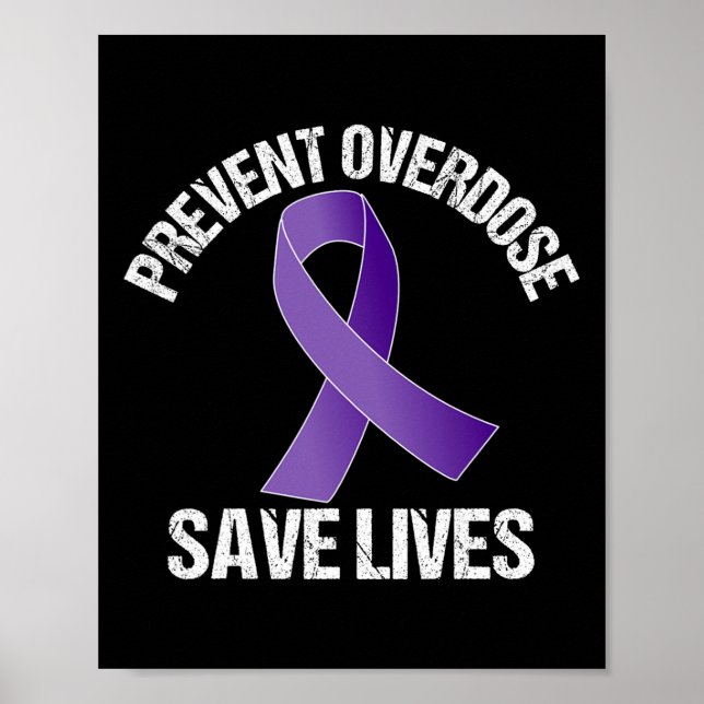 Affiche Prevent Overdose Save Lives Opioid Awareness  (Devant)