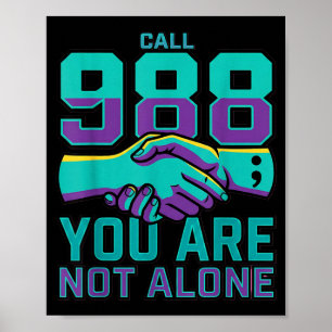 Affiche Prévention 988 - Appelez 988 Vous n'êtes pas seul