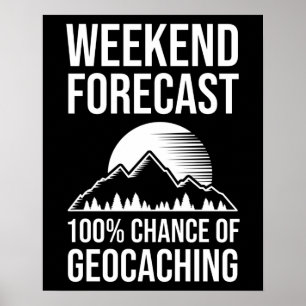 Affiche Prévision de fin de semaine - 100% de chance de gé