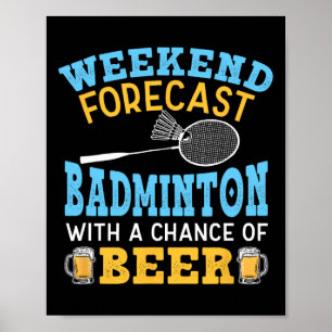 Affiche Prévision Du Week-End Badminton Et Beer Birdie Shu