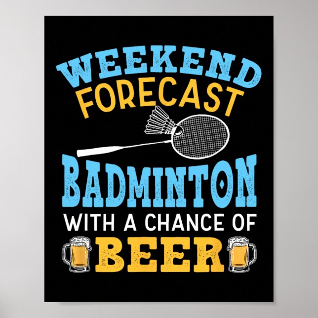Affiche Prévision Du Week-End Badminton Et Beer Birdie Shu (Devant)