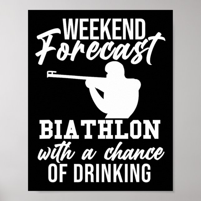 Affiche Prévision du week-end Biathlon Ski Slogan Tir B (Devant)