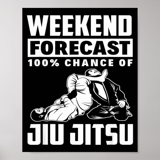 Affiche Prévisions de week-end 100 Chance de Jiu Jitsu (Devant)