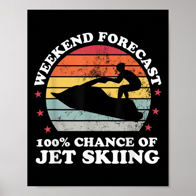 Affiche Prévisions de week-end 100% de chances de jet ski  (Devant)
