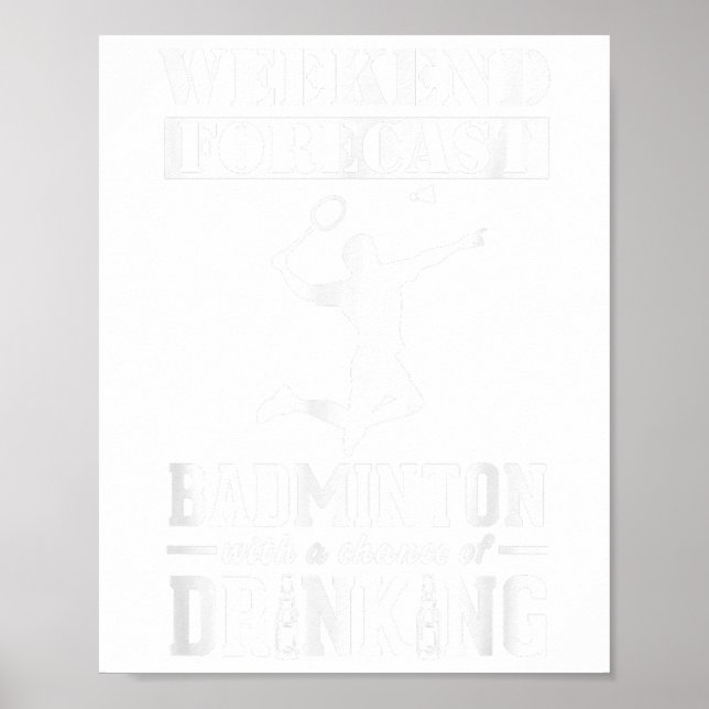 Affiche Prévisions de week-end de badminton  (Devant)
