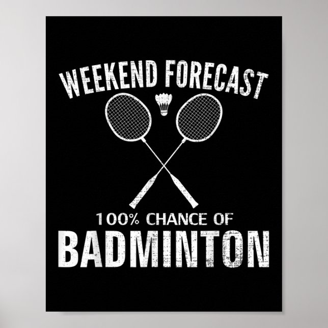 Affiche Prévisions de week-end de badminton Drôle de joueu (Devant)