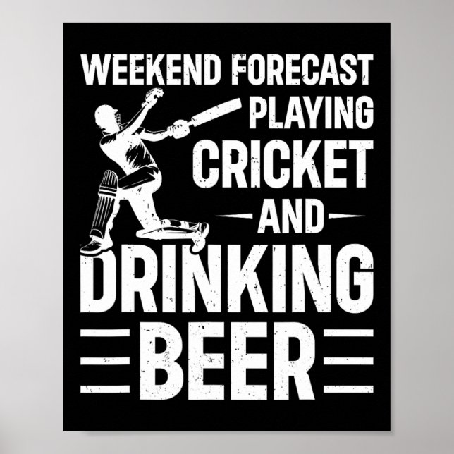 Affiche Prévisions de week-end : jouer au cricket et boire (Devant)