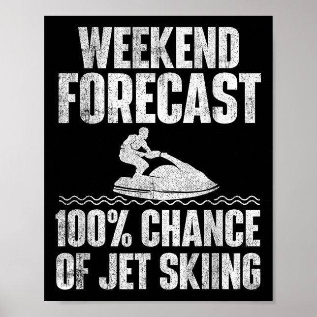 Affiche Prévisions de week-end pour le jet ski - Vacances  (Devant)