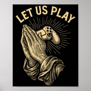 Affiche Prière drôle de joueur de jeu vidéo pun manette ré