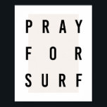 Affiche Prière pour boîte de Surf Boîte neutre<br><div class="desc">Prière pour boîte de Surf Boîte neutre</div>