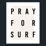 Affiche Prière pour boîte de Surf Boîte neutre<br><div class="desc">Prière pour boîte de Surf Boîte neutre</div>