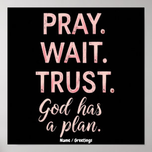 Affiche Priez Attendez Croyez – Dieu a un Plan Inspirant