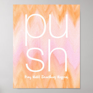 Affiche Priez jusqu'à ce que quelque chose arrive aquarell