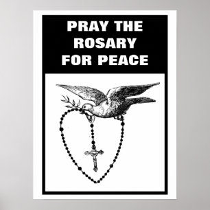 AFFICHE PRIEZ LE ROSARY POUR LA PAIX