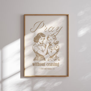 Affiche Priez sans cesser 1 Thessaloniciens 5 17