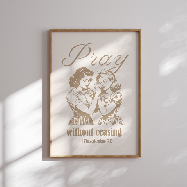 Affiche Priez sans cesser 1 Thessaloniciens 5 17 (Créateur téléchargé)