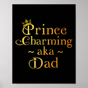 Affiche Prince Charming Papa Chemise Couronne Anniversaire