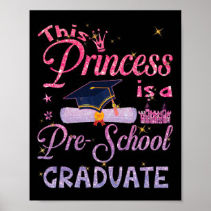 Affiche Princess Est Un Pré-Diplômé Pré K
