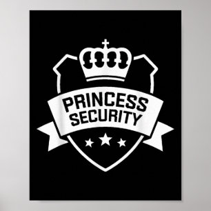 Affiche Princess Security Protection Anniversaire Famille 