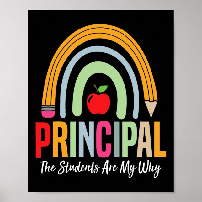 Affiche Principal The Students Are My Why Principals Princ (Devant)
