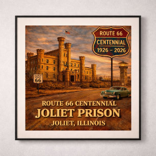 Affiche Prison de Joliet Route 66 Chicago