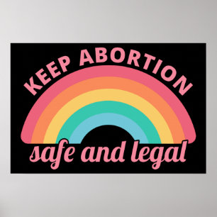 Affiche Pro Abortion - Keep Abortion Safe And Legal II