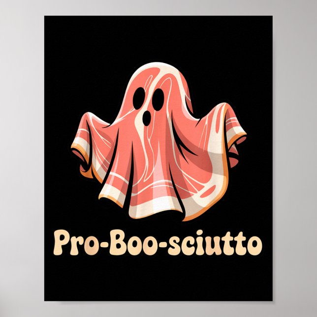 Affiche Pro Boo Sciutto Funny Italian Halloween Ghost Pros (Devant)