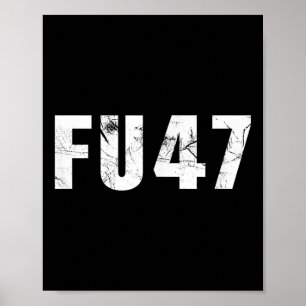 Affiche Pro Kamala Fu47 Anti Trump Pro Harris Democrat 2