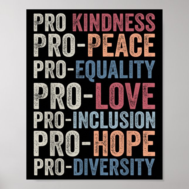 Affiche Pro Kindness Pro Peace Equality Love Diversity Hum (Devant)