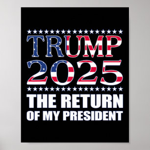 Affiche Pro Trump Shirt 2024 Le Retour De Mon Président Tr