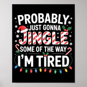 Affiche Probablement juste aller tinter un peu de Noël Chr