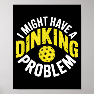 Affiche Problème de dinking amateur de pickleball enthousi