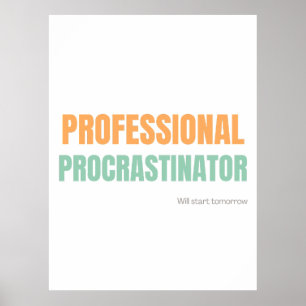 Affiche "Procrastinateur Professionnel" Typographie Spirit