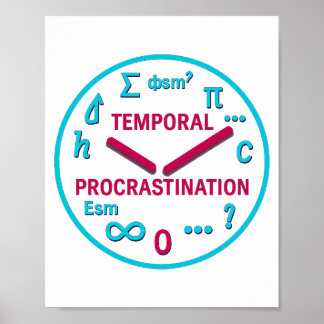 Affiche Procrastination temporelle Physique Mur Imprimer