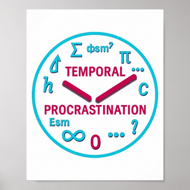 Affiche Procrastination temporelle Physique Mur Imprimer (Devant)