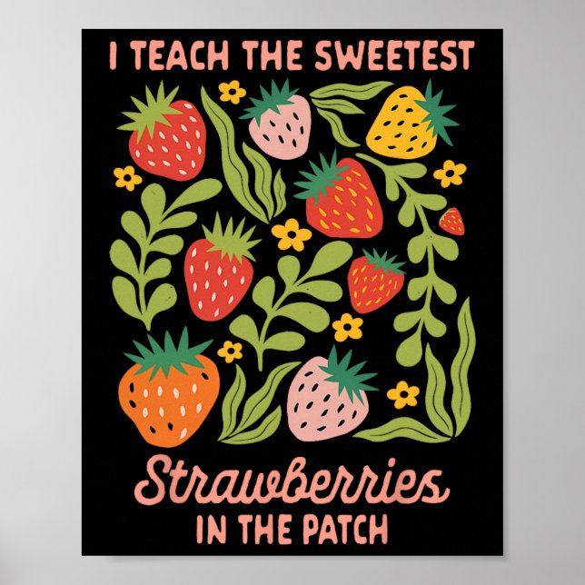 Affiche Prof enseignant j'enseigne les fraises les plus do (Devant)