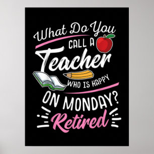 Affiche Professeur À La Retraite Professeur Retraité Heure