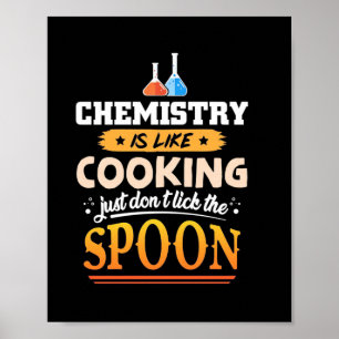Affiche Professeur Cadeaux   La chimie est comme la Cuisin