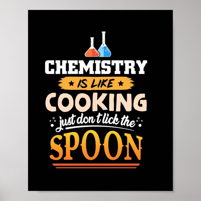 Affiche Professeur Cadeaux | La chimie est comme la Cuisin (Devant)