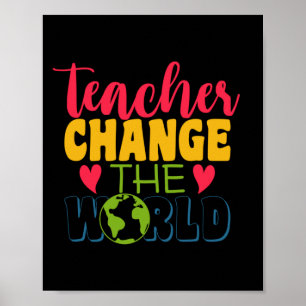 Affiche Professeur Cadeaux L'enseignant change le monde