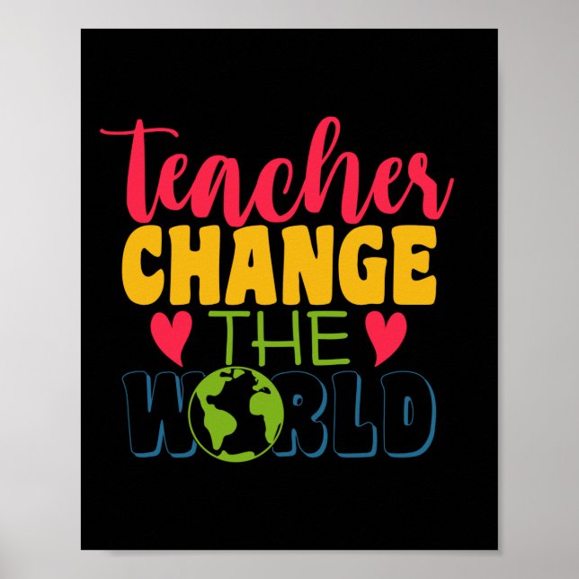 Affiche Professeur Cadeaux | L'enseignant change le monde (Devant)