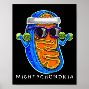 Affiche Professeur de biologie cellulaire de Mightychondri