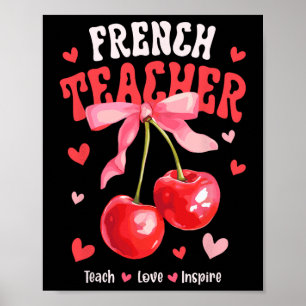 Affiche Professeur de français enseigne l'amour inspire Ch