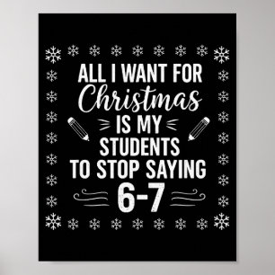 Affiche Professeur drôle de Noël Les élèves disent 6-7 67 